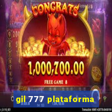 gil 777 plataforma